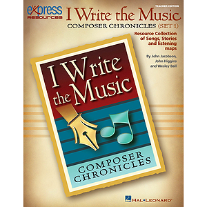 I Write the Music: Composer Chronicles (Set 1)