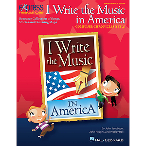I Write the Music in America: Composer Chronicles (Set 2)