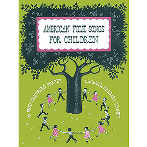 American Folk Songs for Children
