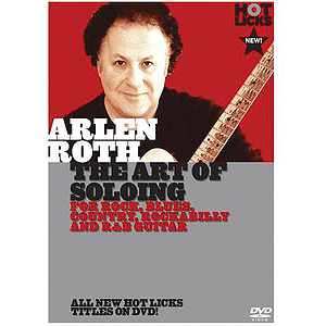 Arlen Roth - The Art of Soloing