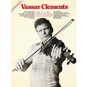 Vassar Clements -¦Fiddle
