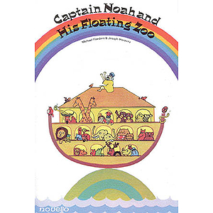 Captain Noah and His Floating Zoo