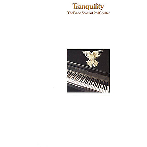 Tranquillity: The Piano Solos of Phil Coulter