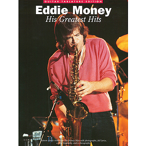 Eddie Money: His Greatest Hits