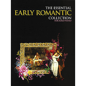The Essential Early Romantic Collection