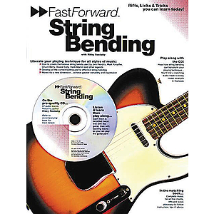 Fast Forward - String Bending