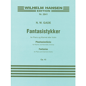 Niels W.Gade: Fantasias Op.43