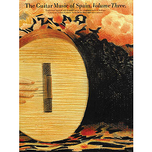 The Guitar Music of Spain - Volume 3