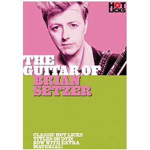 The Guitar of Brian Setzer