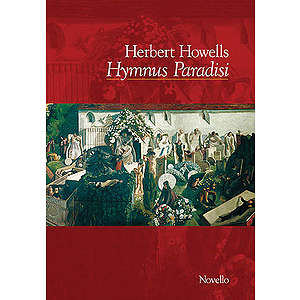 Herbert Howells: Hymnus Paradisi (Full Score)