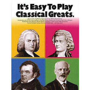 It's Easy to Play Classical Greats