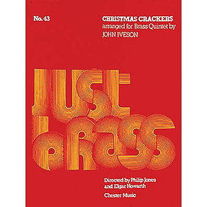 John Iveson: Christmas Crackers (Just Brass No.43)