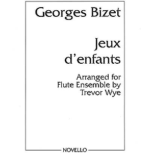 George Bizet: Jeux D'Enfants