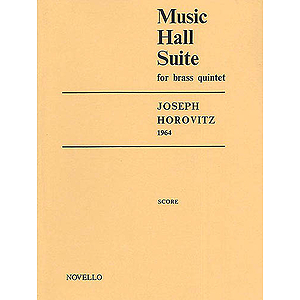 Joseph Horovitz: Music Hall Suite For Brass Quintet (Score)