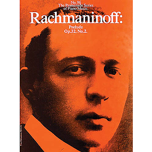 Sergei Rachmaninov: Prelude In C Sharp Minor Op.32 No.2