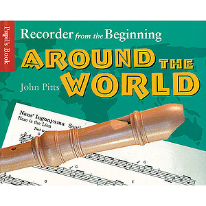 Recorder from the Beginning - Around the World