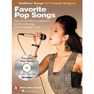 Favorite Pop Songs - Audition Songs for Female Singers