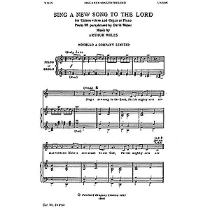 Wills: Sing A New Song To The Lord