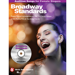 Broadway Standards - Audition Songs for Female Singers