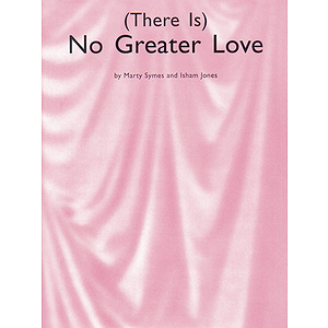 There Is No Greater Love