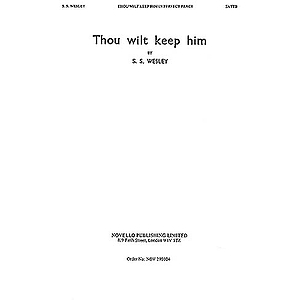 Thou Wilt Keep Him in Perfect Peace