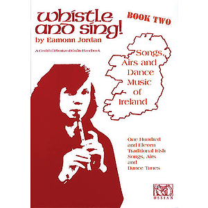 Whistle and Sing! - Book Two