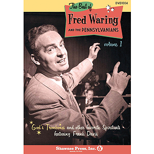 The Best of Fred Waring and The Pennsylvanians