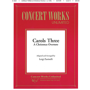 Carols Three - A Christmas Overture