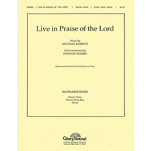 Live in Praise of the Lord