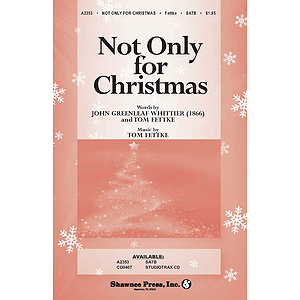 Not Only for Christmas