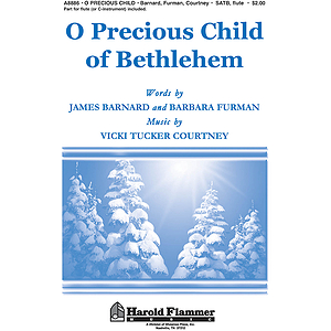 O Precious Child Of Bethlehem