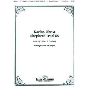 Savior, Like a Shepherd Lead Us Piano Solo