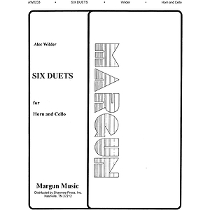 Alec Wilder: Six Duets For Horn And Cello