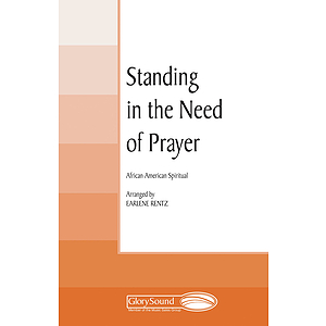 Standing in the Need of Prayer SAT(B)