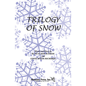 Trilogy of Snow SATB
