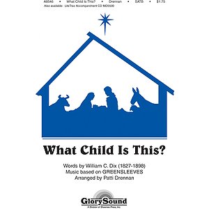 What Child Is This? SATB