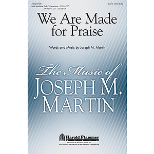 We Are Made for Praise