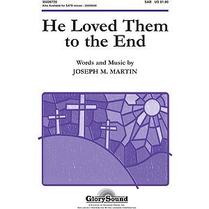 He Loved Them to the End