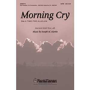 Morning Cry (from A Time for Alleluia!)