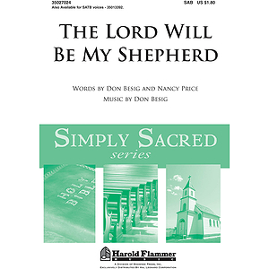 The Lord Will Be My Shepherd
