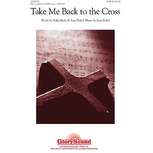 Take Me Back to the Cross