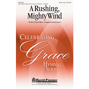 A Rushing, Mighty Wind