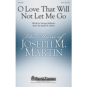 O Love That Will Not Let Me Go