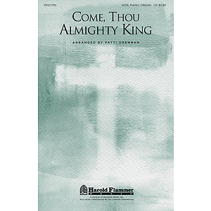 Come, Thou Almighty King