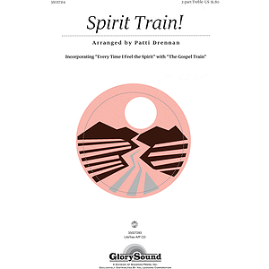 Spirit Train!