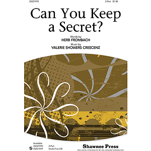 Can You Keep a Secret?