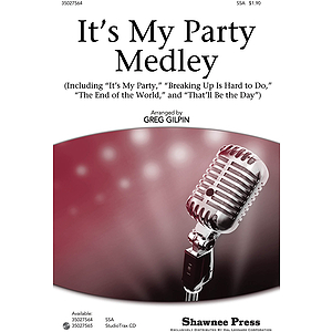 It's My Party Medley