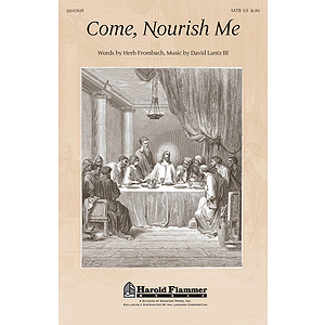 Come, Nourish Me