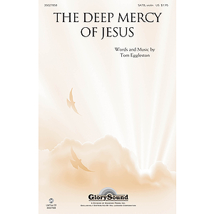 The Deep Mercy of Jesus