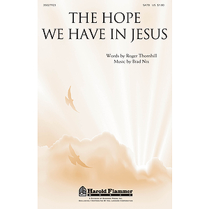 The Hope We Have in Jesus